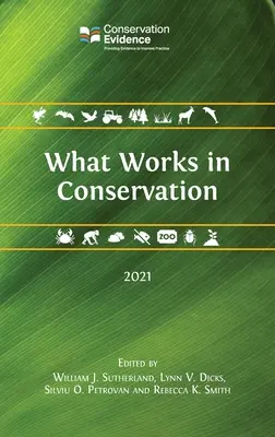 Cosa funziona nella conservazione 2021 - What Works in Conservation 2021