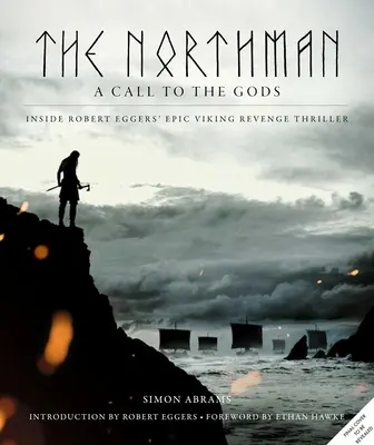 L'Uomo del Nord: Una chiamata agli dei - The Northman: A Call to the Gods