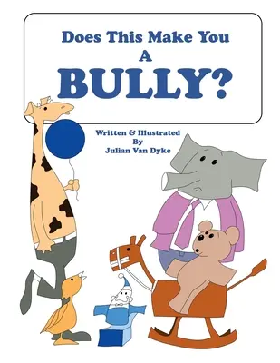 Questo fa di te un bullo? - Does This Make You A Bully?