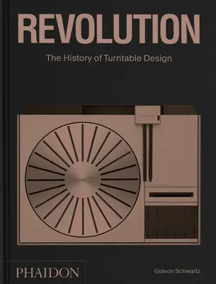 Rivoluzione: La storia del design dei giradischi - Revolution: The History of Turntable Design