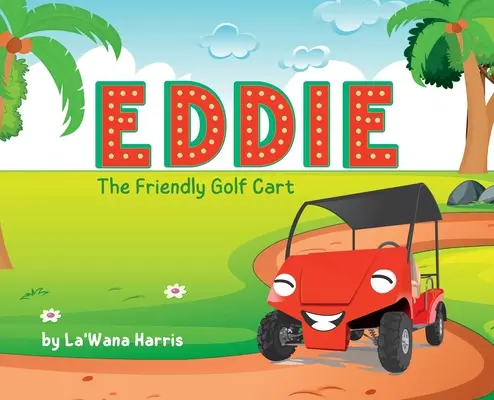 Eddie, il simpatico carrello da golf - Eddie The Friendly Golf Cart