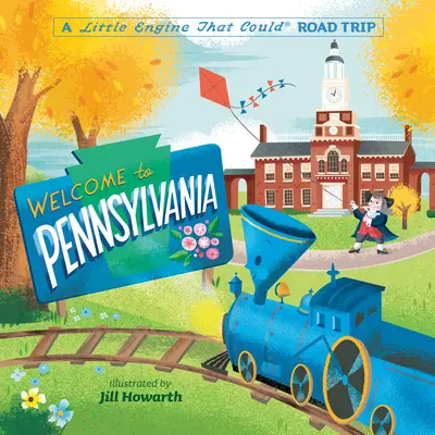 Benvenuti in Pennsylvania: Viaggio in macchina di una piccola locomotiva - Welcome to Pennsylvania: A Little Engine That Could Road Trip