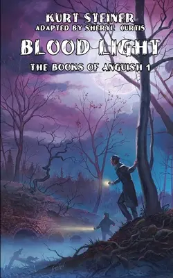 Luce di sangue (Libri dell'angoscia 1) - Blood Light (Books of Anguish 1)