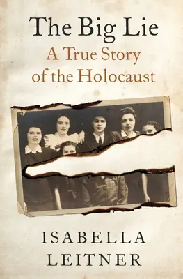 La grande bugia: una storia vera - The Big Lie: A True Story