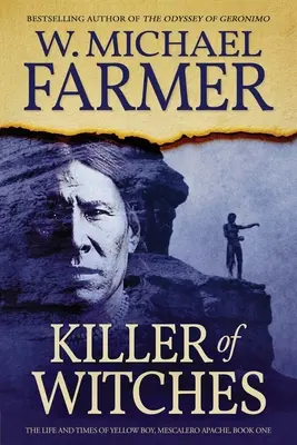 L'assassino delle streghe: La vita e i tempi di Yellow Boy, Mescalero Apache - Killer of Witches: The Life and Times of Yellow Boy, Mescalero Apache