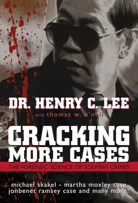 Cracking More Cases: La scienza forense per risolvere i crimini - Cracking More Cases: The Forensic Science of Solving Crimes
