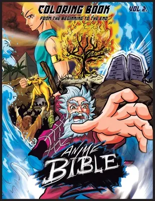 Bibbia degli Anime Dall'inizio alla fine Vol. 2: Libro da colorare - Anime Bible From The Beginning To The End Vol. 2: Coloring Book