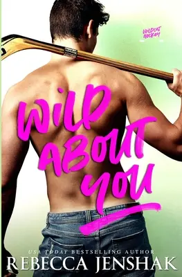 Selvaggio su di te - Wild About You