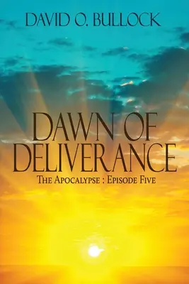 L'alba della liberazione - Dawn of Deliverance