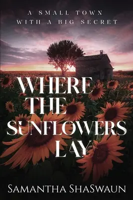 Dove giacciono i girasoli - Where the Sunflowers Lay
