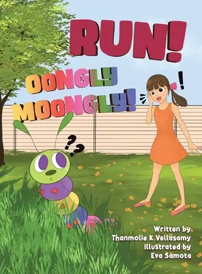 Corri! Oongly Moongly! - Run! Oongly Moongly!