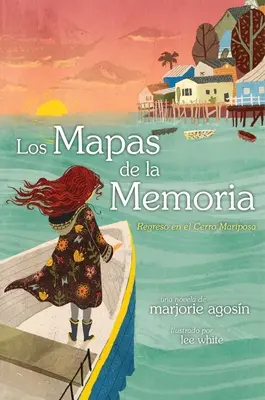 Los Mapas de la Memoria (le mappe della memoria): Ritorno al Cerro Mariposa - Los Mapas de la Memoria (the Maps of Memory): Regreso Al Cerro Mariposa