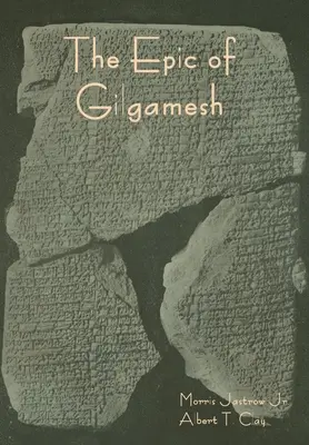 L'epopea di Gilgamesh - The Epic of Gilgamesh