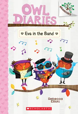 Eva nella banda: Un libro di rami (Owl Diaries #17) - Eva in the Band: A Branches Book (Owl Diaries #17)