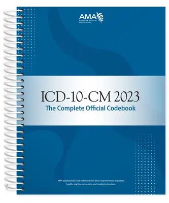 ICD-10-CM 2023: Il libro dei codici ufficiale completo - ICD-10-CM 2023: The Complete Official Codebook