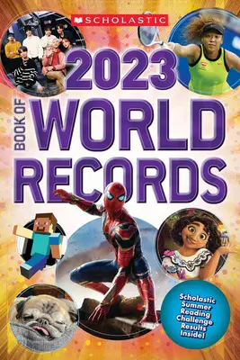 Il libro dei record mondiali di Scholastic 2023 - Scholastic Book of World Records 2023