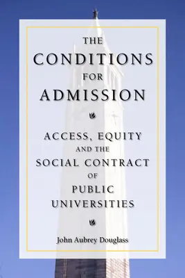 Le condizioni di ammissione: Accesso, equità e contratto sociale delle università pubbliche - The Conditions for Admission: Access, Equity, and the Social Contract of Public Universities