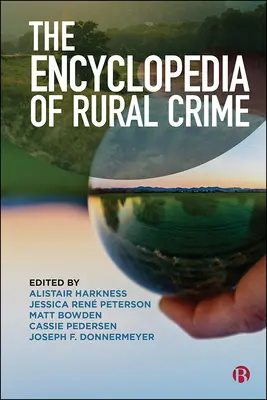 L'enciclopedia della criminalità rurale - The Encyclopedia of Rural Crime