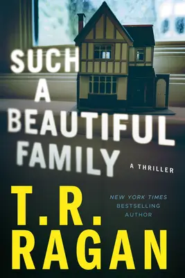 Una famiglia così bella: Un thriller - Such a Beautiful Family: A Thriller