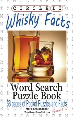 Cerchio, Fatti sul whisky (whisky), Ricerca a parole, Libro puzzle - Circle It, Whisky Facts (Whiskey), Word Search, Puzzle Book