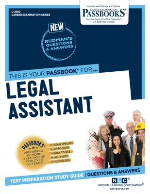 Assistente legale (C-2980): Guida allo studio dei libretti - Legal Assistant (C-2980): Passbooks Study Guide