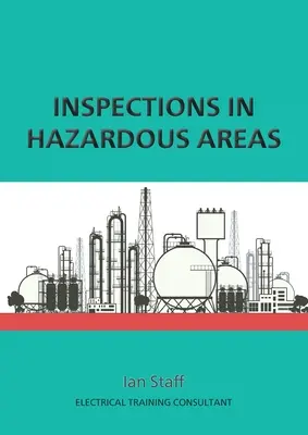 Ispezioni nelle aree pericolose - Inspections in Hazardous Areas