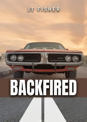 Ritorno di fiamma! - Backfired!