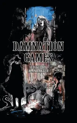 Giochi di dannazione - Damnation Games