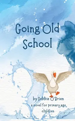 Andare alla vecchia scuola - Going Old School