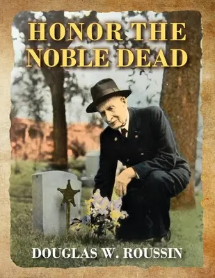 Onorare i nobili morti - Honor the Noble Dead