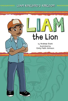 Liam il leone - Liam the Lion