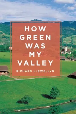 Com'era verde la mia valle - How Green Was My Valley