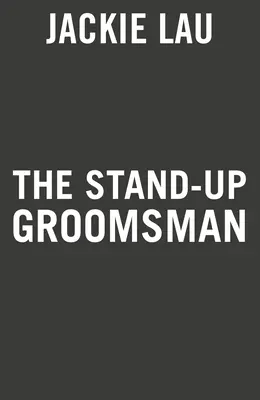Il testimone di nozze - The Stand-Up Groomsman