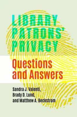 La privacy degli utenti della biblioteca: Domande e risposte - Library Patrons' Privacy: Questions and Answers
