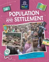 Mappa del pianeta: Popolazione e insediamenti - Map Your Planet: Population and Settlement