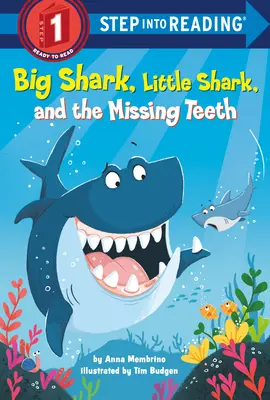 Il grande squalo, il piccolo squalo e i denti mancanti - Big Shark, Little Shark, and the Missing Teeth