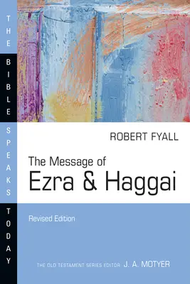 Il messaggio di Esdra e Aggeo - The Message of Ezra & Haggai