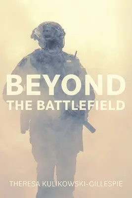 Oltre il campo di battaglia: Storie di tenacia e di guida consapevole lungo il sentiero del guerriero - Beyond the Battlefield: Stories of Tenacity and Mindful Guidance Along the Warrior's Path