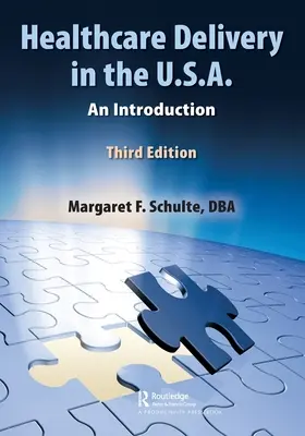 L'assistenza sanitaria negli Stati Uniti: un'introduzione - Healthcare Delivery in the U.S.A.: An Introduction