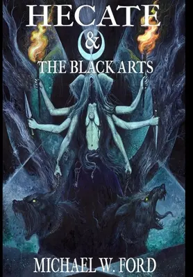 Ecate e le Arti Nere: Liber Necromantia - Hecate & The Black Arts: Liber Necromantia