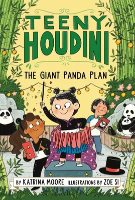 Teeny Houdini #3: Il piano del panda gigante - Teeny Houdini #3: The Giant Panda Plan