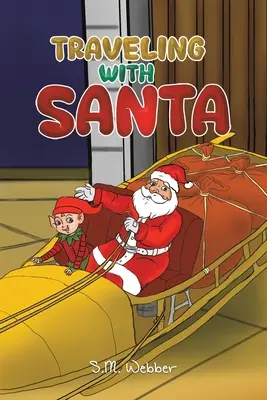 In viaggio con Babbo Natale - Traveling with Santa