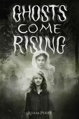 I fantasmi si alzano - Ghosts Come Rising