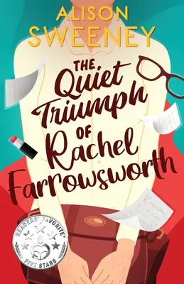 Il tranquillo trionfo di Rachel Farrowsworth - The Quiet Triumph of Rachel Farrowsworth