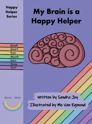 Il mio cervello è un felice aiutante - My Brain is a Happy Helper