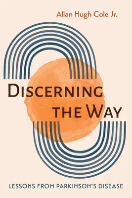 Discernere il cammino - Discerning the Way