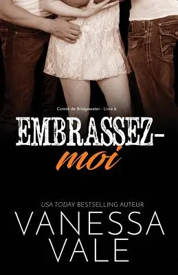 Embrassez-moi: Grandi eventi - Embrassez-moi: Grands caractres