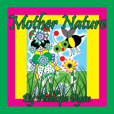 Madre Natura - Mother Nature