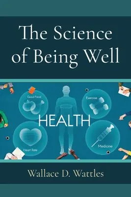 La scienza di stare bene - The Science of Being Well