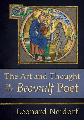 L'arte e il pensiero del poeta di Beowulf - The Art and Thought of the Beowulf Poet
